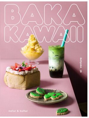 cover image of Baka kawaii